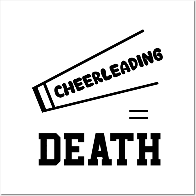 Cheerleading = Death Wall Art by vhsisntdead